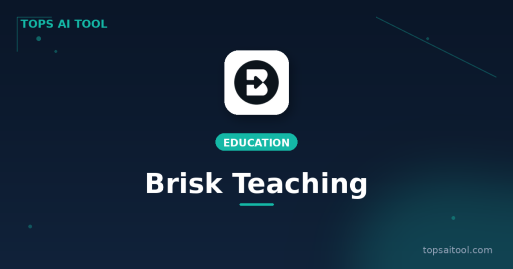 Brisk Teaching screenshot